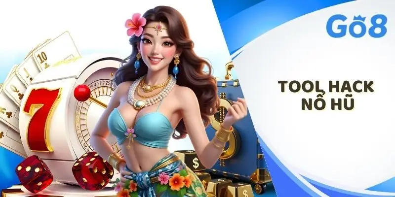 Tool hack nổ hũ